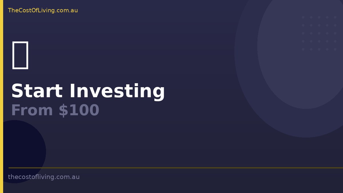 How to Start Investing With Small Amounts in Australia (From $100)